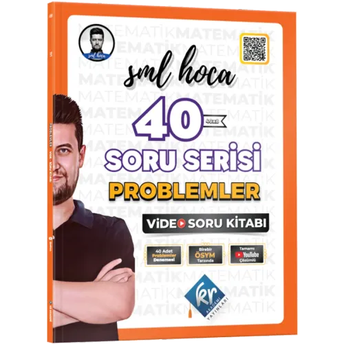 SML Hoca 40 Soru Serisi Problemler Video Soru Kitabı