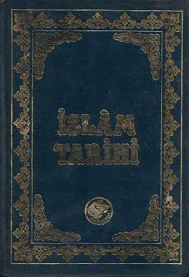 İslam Tarihi  9. Cilt Tek Kitap