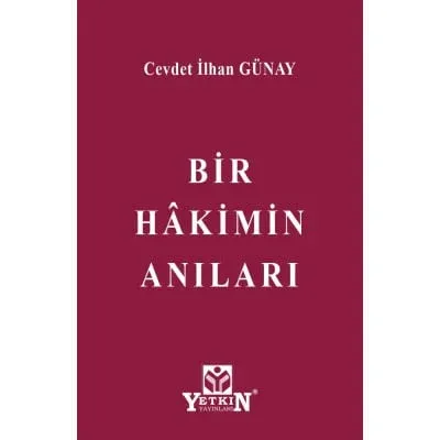 Bir Hakimin Anıları