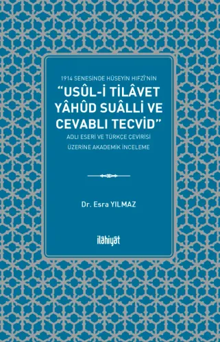 Usûl-i Tilâvet yahud Suâlli ve Cevablı Tecvid