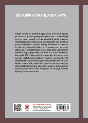 Distopik Romanlarda Kaygı M. Halil Sağlam Distopik Romanlarda Kaygı M. Halil Sağlam