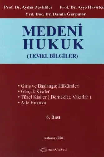 Medeni Hukuk; Temel Bilgiler