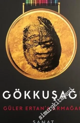 Gökkuşağı : Güler Ertan’a Armağan - Sanat Tasarım Kuram -