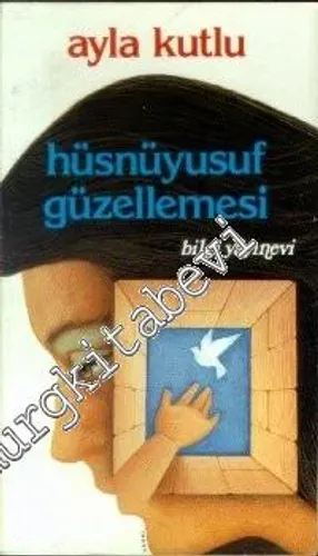 Hüsnüyusuf Güzellemesi -        1998