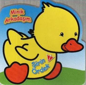 Minik Arkadaşım Dizisi-4: Şirin Ördek