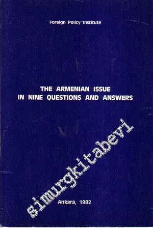 The Armenian Issue In Nine Questions And Answers -