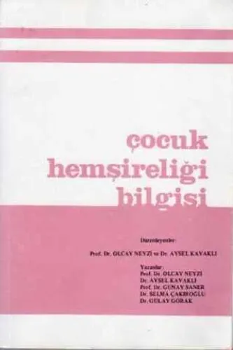 Çocuk Hemşireliği Bilgisi