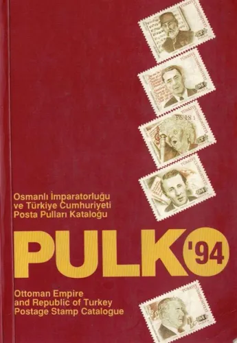 Pulko Osmanlı İmparatorluğu ve Türkiye Cumhuriyeti Posta Pulları Kataloğu