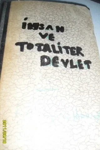 İnsan Ve Totaliter Devlet
