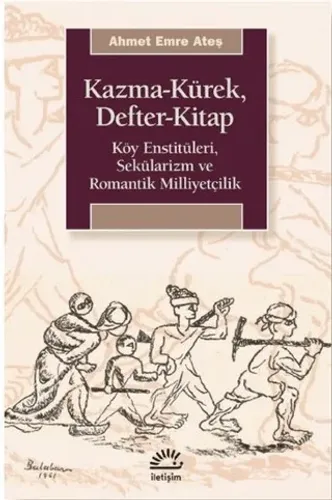 Kazma-Kürek, Defter-Kitap