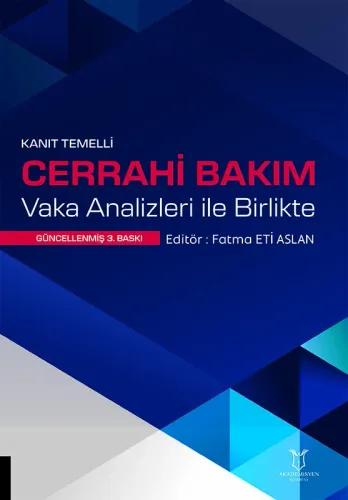 Cerrahi Bakım Vaka Analizleri ile Birlikte