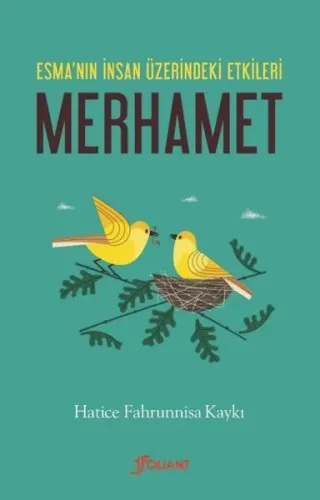 Merhamet Esma'nın İnsan Üzerindeki Etkileri