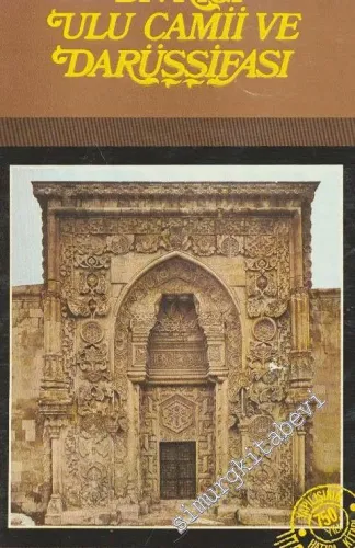 Divriği Ulu Camii ve Darüşşifası -