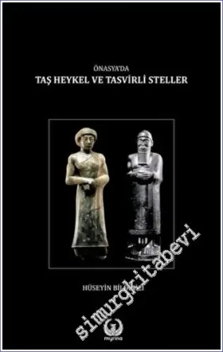 Ön Asya'da Taş heykel ve Tasvirli Steller CİLTLİ -        2023