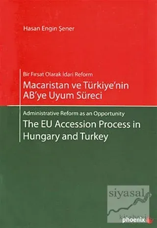 Macaristan ve Türkiye'nin AB'ye Uyum Süreci