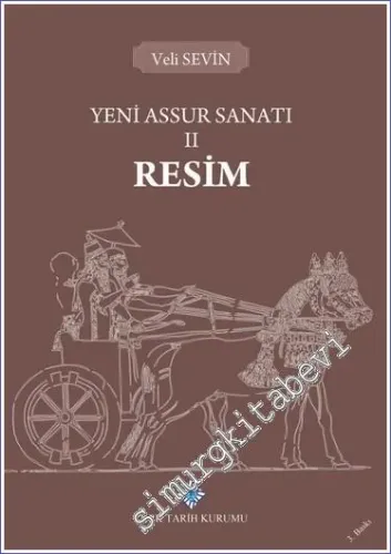 Yeni Assur Sanatı II: Resim  -         2025