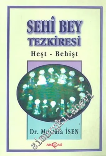 Sehi Bey Tezkiresi / Heşt - Behişt -        1998