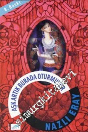 Aşk Artık Burada Oturmuyor -