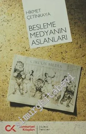 Besleme Medyanın Aslanları