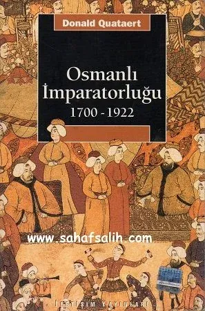 Osmanlı İmparatorluğu 1700-1922