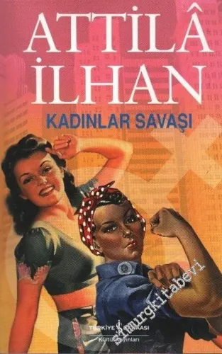 Kadınlar Savaşı -        2005