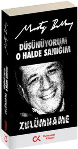 Düşünüyorum O Halde Sanığım (Zulümname)