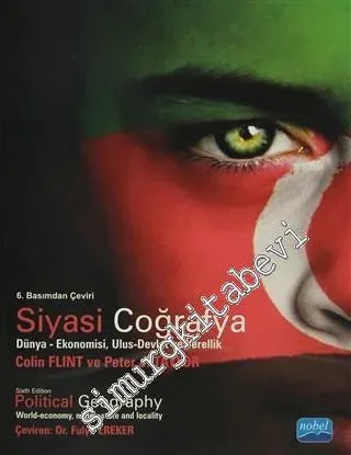 Siyasi Coğrafya: Dünya- Ekonomisi, Ulus- Devlet ve Yerellik -         2014