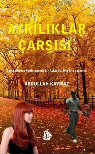 Ayrılıklar Çarşısı