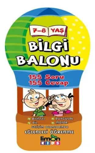 7-8 Yaş Bilgi Balonu 155 Soru - 155 Cevap | Kolektif | Limon Kids