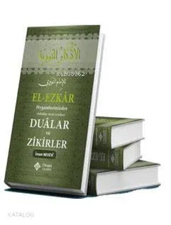 El-Ezkâr (Dualar ve  Zikirler) (Ciltli)