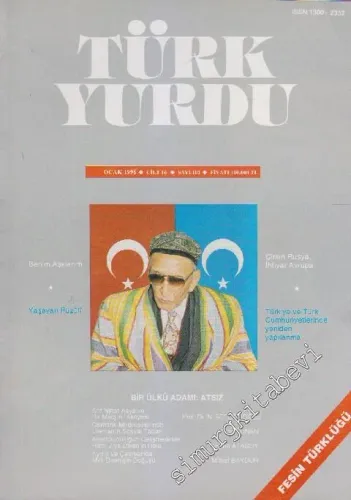 Türk Yurdu Dergisi: Fesin Türklüğü - Sayı: 101  16    Ocak 1996