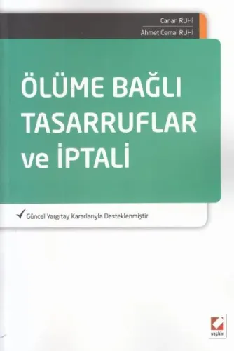 Ölüme Bağlı Tasarruflar ve İptali