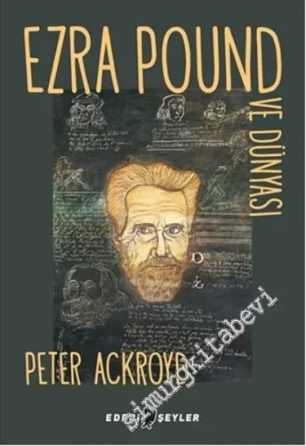 Ezra Pound ve Dünyası -        2016