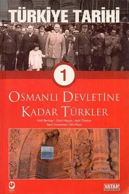 Türkiye Tarihi 1 Osmanlı Devletine Kadar Türkler
