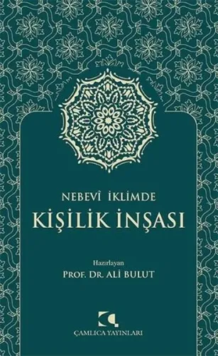 Nebevi İklimde Kişilik İnşası