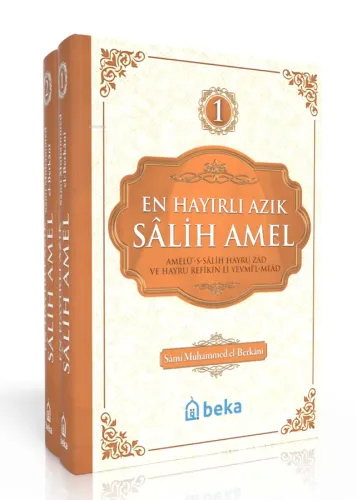 En Hayırlı Azık Salih Amel – 2 Cilt Takım