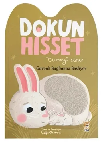 Dokun Hisset Tummy Time - Güvenli Bağlanma Başlıyor