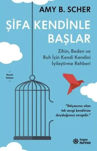 Şifa Kendinle Başlar