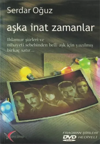 Aşka İnat Zamanlar