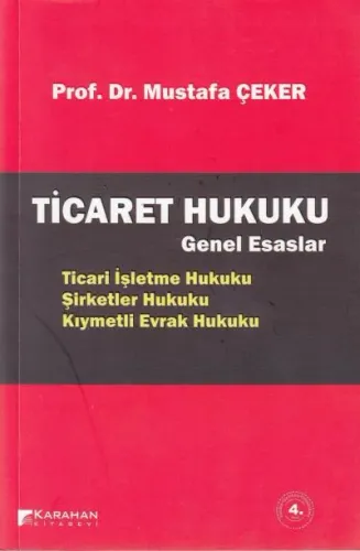 Ticaret Hukuku Genel Esaslar