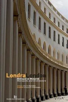 Londra/London Metropol ve Mimarlık/ Metropolis and Architecture