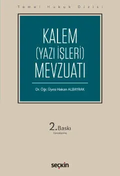 Kalem (Yazı İşleri) Mevzuatı