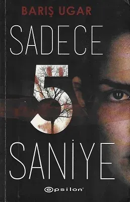 Sadece 5 Saniye