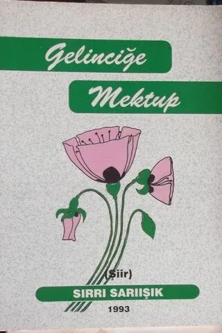 Gelinciğe Mektup