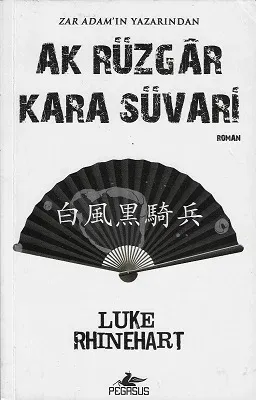 Ak Rüzgar Kara Süvari