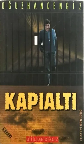 Kapıaltı / Cezaevi Günlüğü