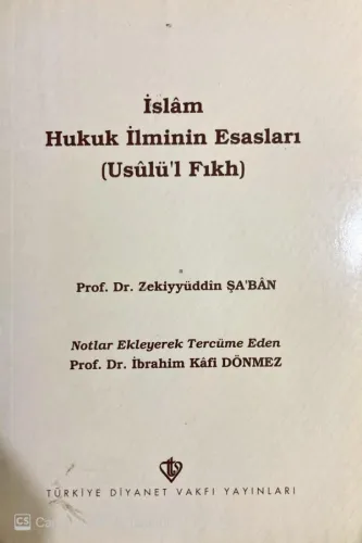 İslam Hukuk İlminin Esasları (Usulü'l-Fıkh)