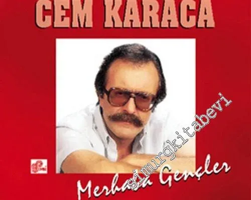 33 LP PLAK VINYL: Cem Karaca : Merhaba Gençler -        2012