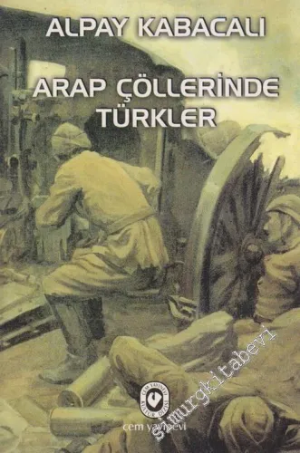 Arap Çöllerinde Türkler -        2003