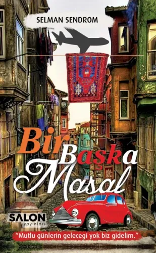 Bir Başka Masal